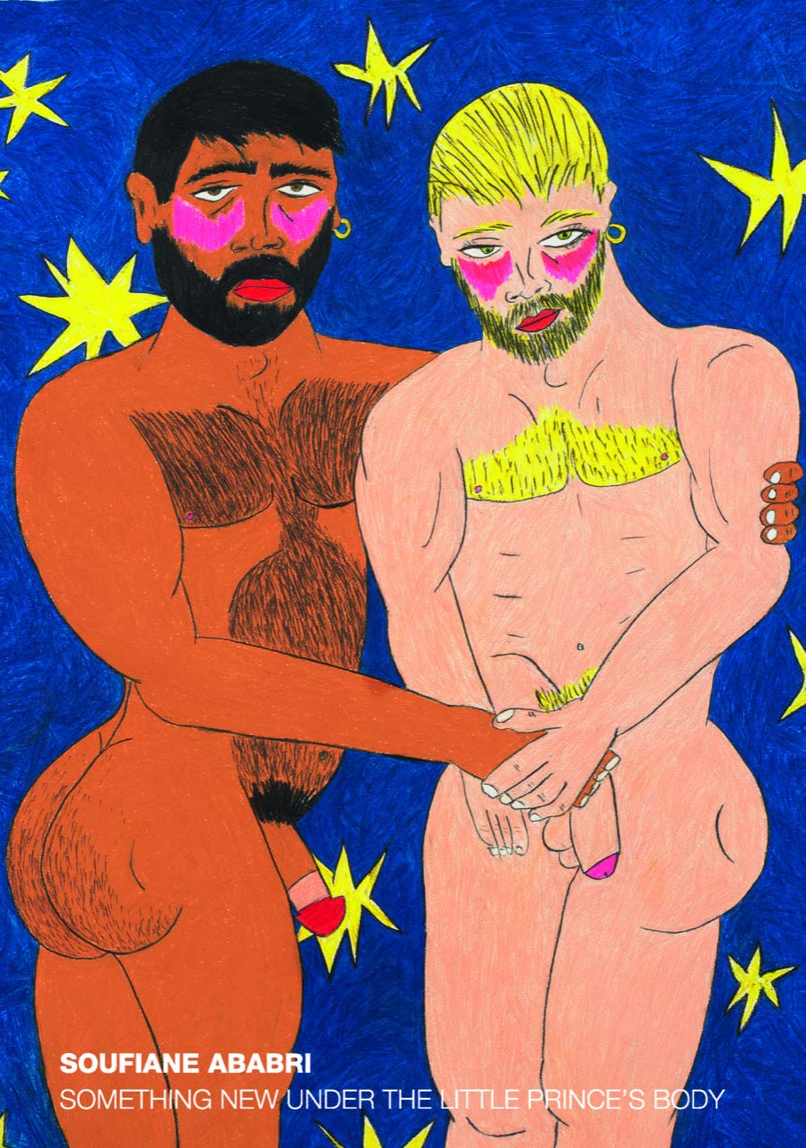 Soufiane Ababri - Something New Under The Little Prince's Body - Ababri, Soufiane book