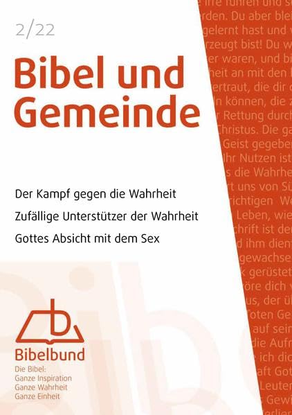 Bibel und Gemeinde: Der Kampf gegen die Wahrheit book