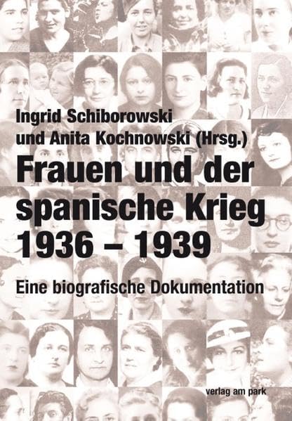 Frauen und der spanische Krieg 1936-1939 book