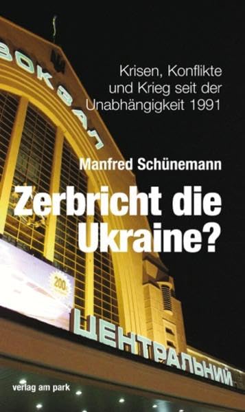 Product Image: Zerbricht die Ukraine?