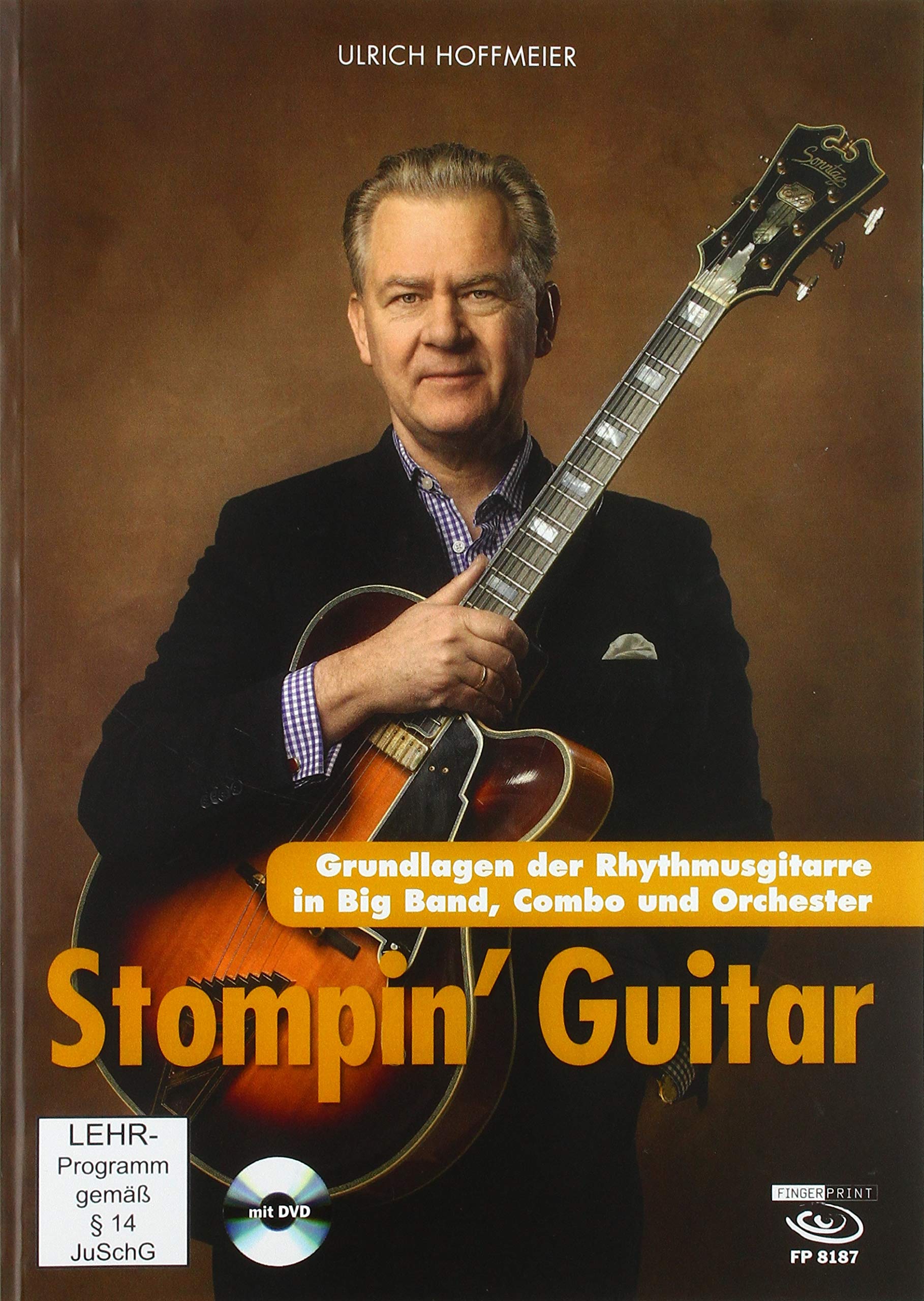 Stompin' Guitar: Grundlagen der Rhythmusgitarre für Big Band, Combo und Orchester Arts & Music