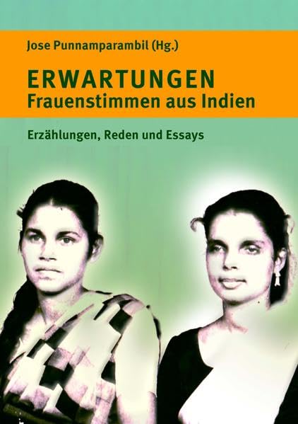 Erwartungen - Frauenstimmen aus Indien: Erzählungen, Reden und Essays Books