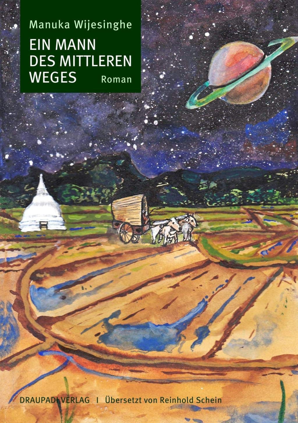 Ein Mann des Mittleren Weges: Roman Contemporary literature