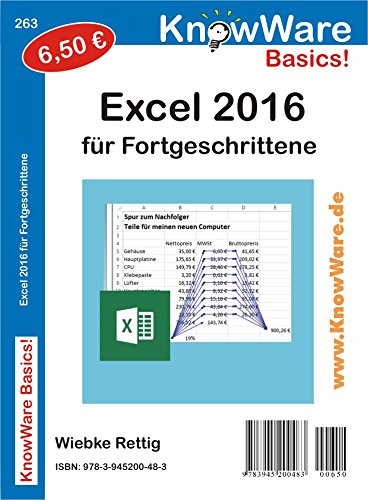 KnowWare Excel 2016 für Fortgeschrittene Computer Science