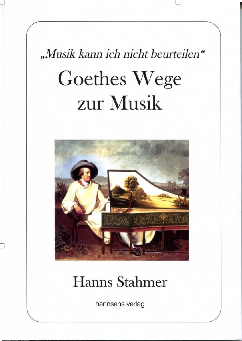 Goethes Wege zur Musik: "Musik kann ich nicht beurteilen" Film, Art & Culture