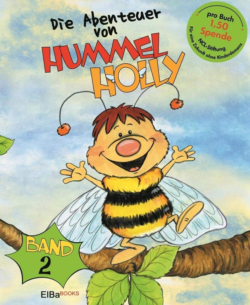 Die Abenteuer von Hummel Holly 02 Novels & Short Stories