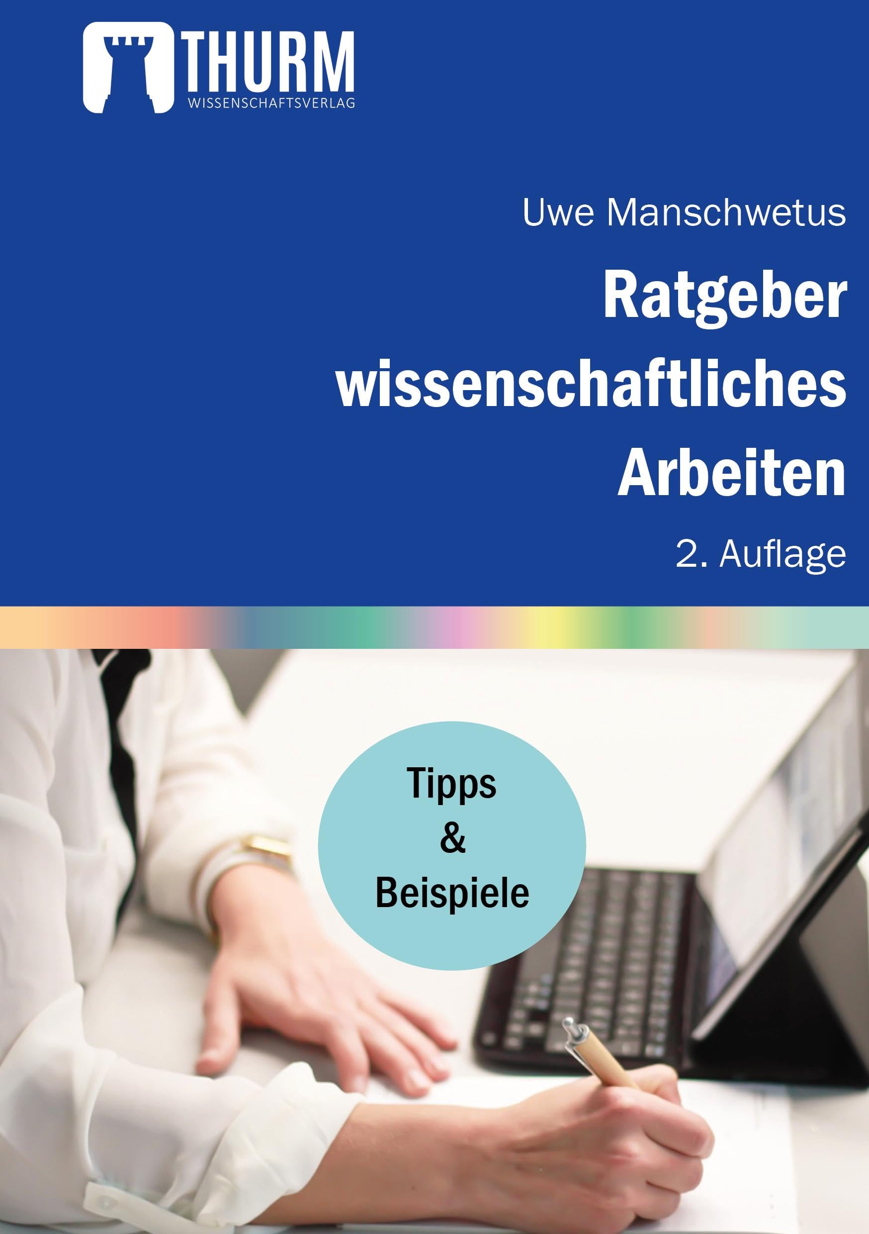 Ratgeber wissenschaftliches Arbeiten General education