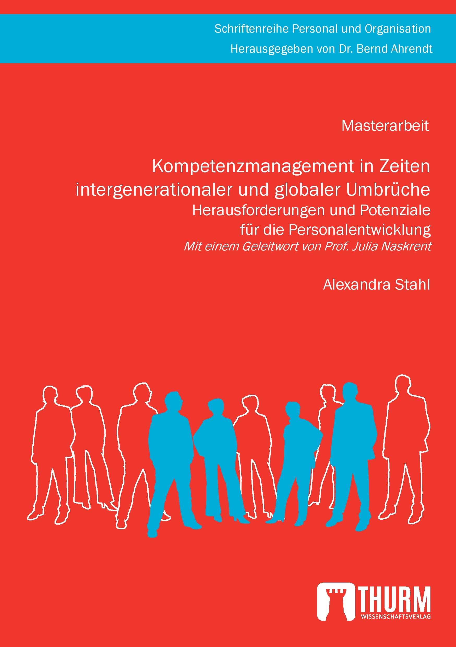Kompetenzmanagement in Zeiten intergenerationaler und globaler Umbrüche Law