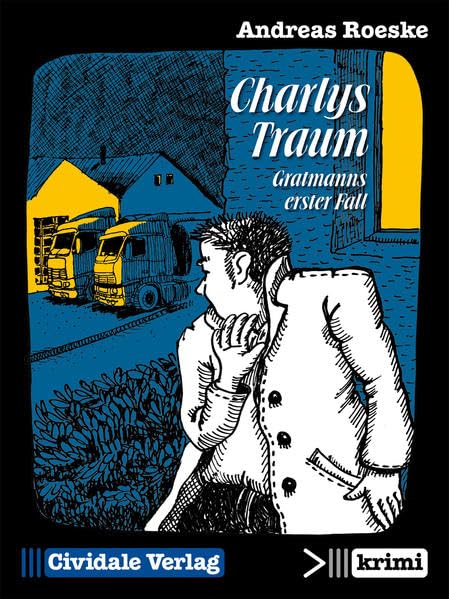 Product Image: Charlys Traum: Gratmanns erster Fall