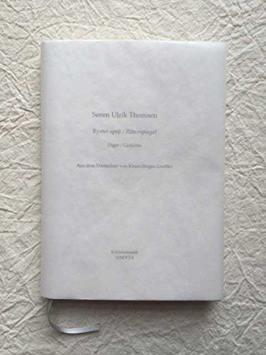 Zitterspiegel / Rystet spejl: Gedichte / Digte - Thomsen, Søren Ulrik book