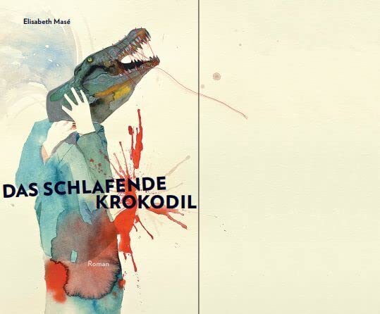 Das schlafende Krokodil: Roman Contemporary literature
