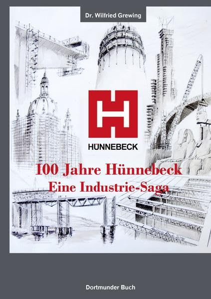 100 Jahre Hünnebeck: Eine Industrie-Saga book