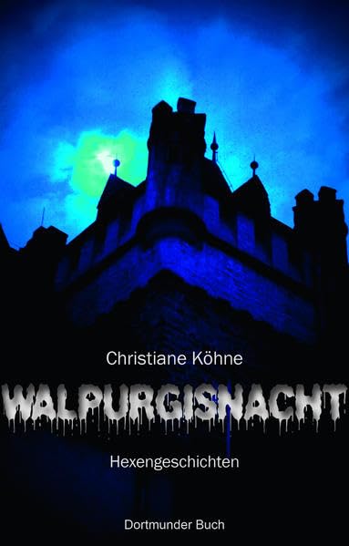 Walpurgisnacht: Hexengeschichten book
