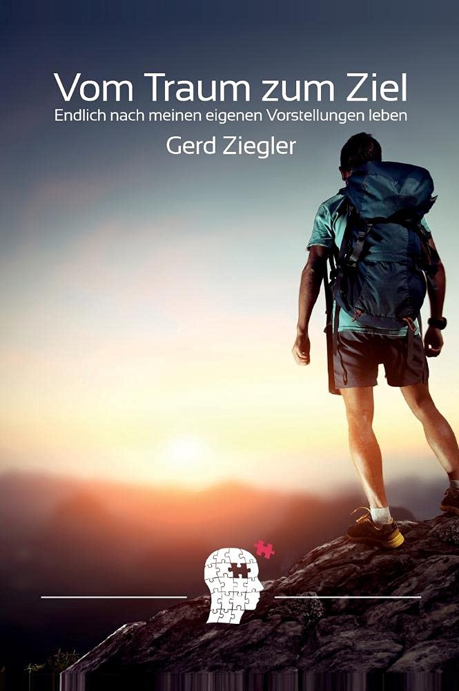 Vom Traum zum Ziel Business, Finance & Career