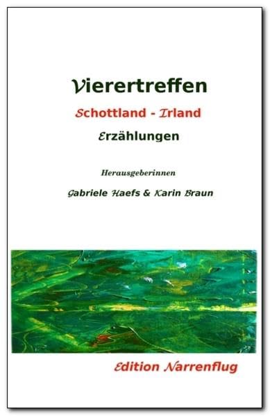 Viertreffen Schottland - Irland: Erzählungen Books