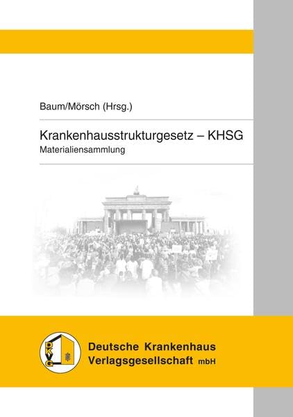 Krankenhausstrkturgesetz - KHSG: Materialiensammlung book