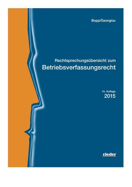 Rechtsprechungsübersicht zum BetrVR Law