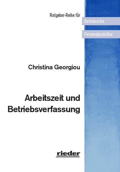 Arbeitszeit und Betriebsverfassung book