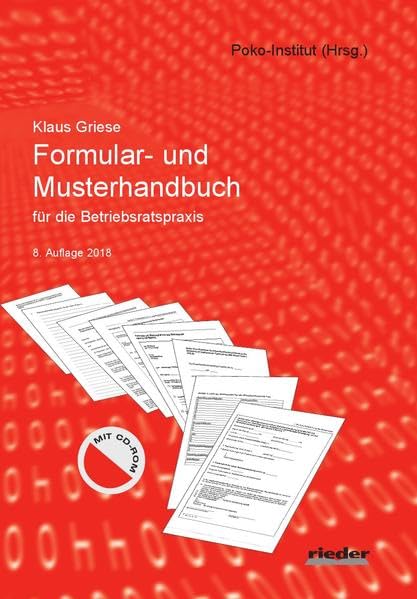 Formular- und Musterhandbuch für die Betriebsratspraxis Law