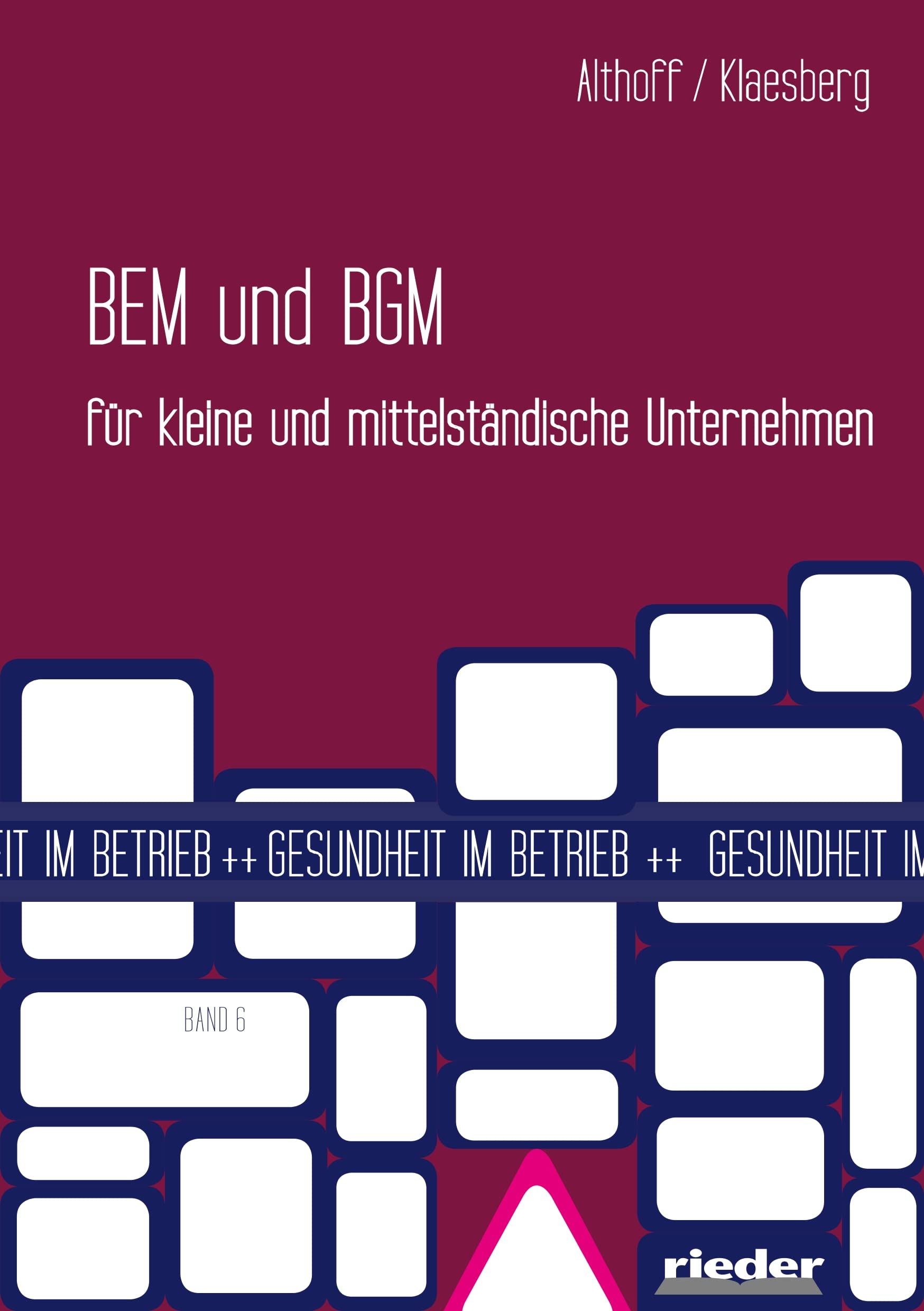 BEM und BGM für kleine und mittelständische Unternehmen Law