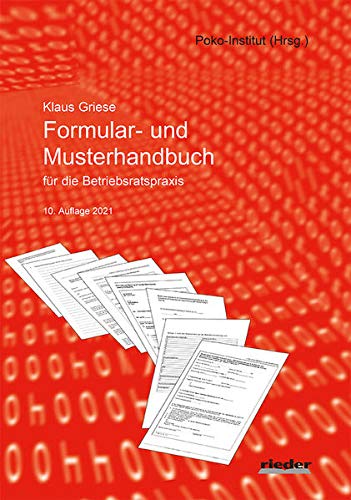 Formular- und Musterhandbuch für die Betriebsratspraxis Books