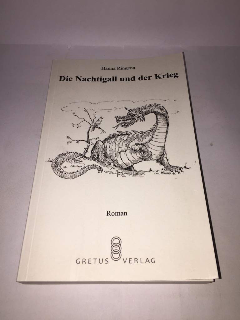 Die Nachtigall und der Krieg: Eine Novelle Fiction