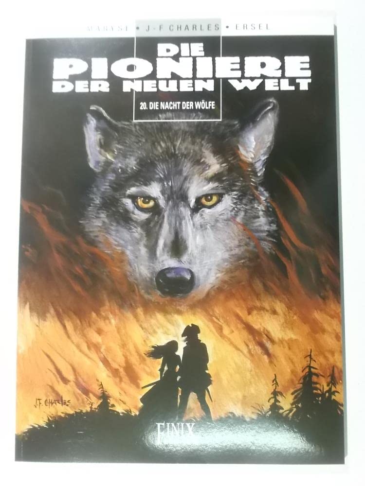 Die Pioniere der neuen Welt / Die Pioniere der Neuen Welt: Band 20: Die Nacht der Wölfe Contemporary literature
