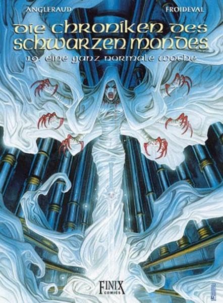 Die Chroniken des Schwarzen Mondes / Eine ganz normale Woche Manga