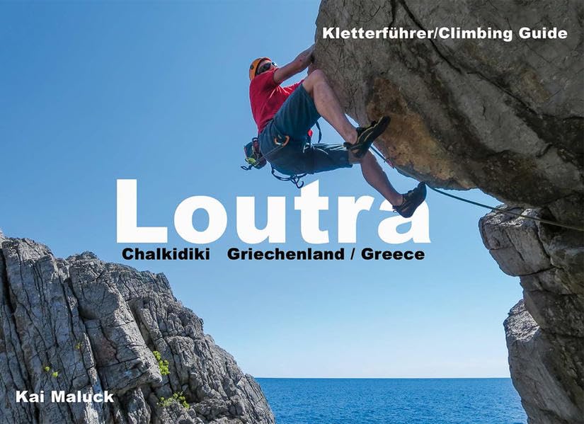 Kletterführer Loutra: Chalkidiki - Griechenland Travel