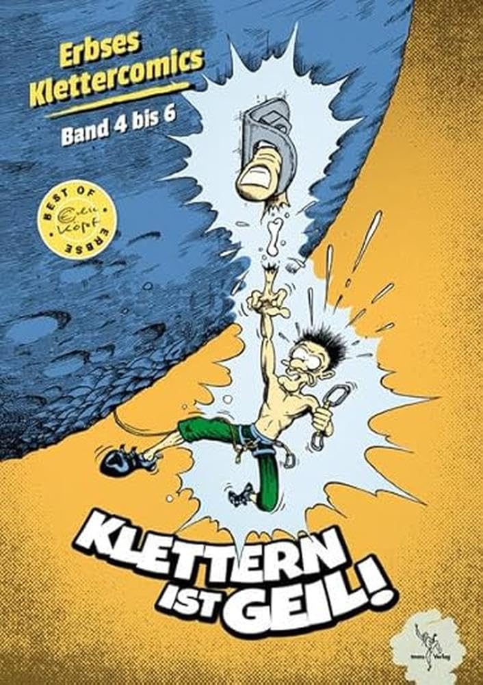 Klettern ist geil!: Best of der Comicbände 4 bis 6 Leisure & Fun