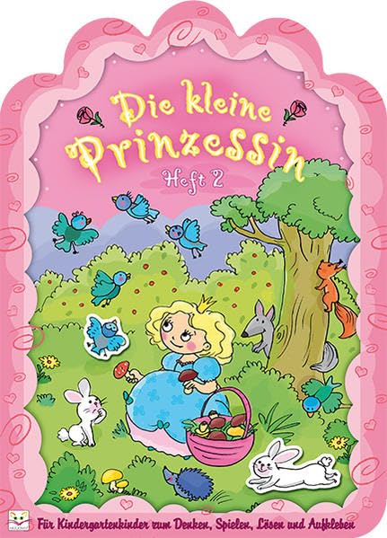 Die kleine Prinzessin Heft 2: Stickerbuch für Kinder Non-fiction