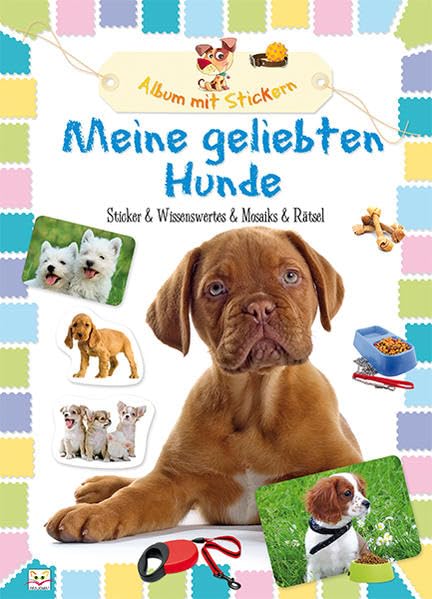 Meine geliebten Hunde: Stickerbuch für Kinder Non-fiction