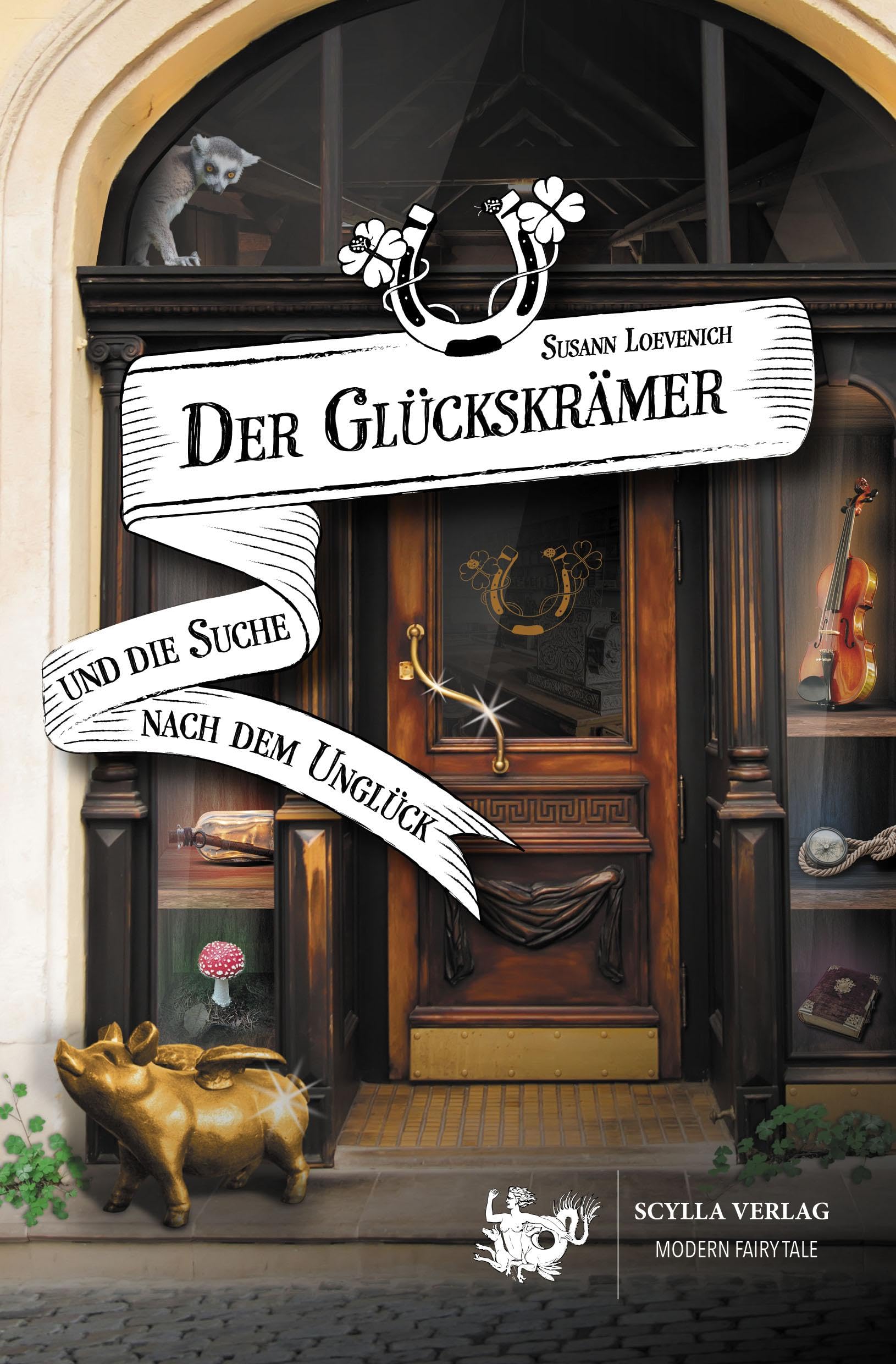 Der Glückskrämer und die Suche nach dem Unglück Fairy Tales & Legends