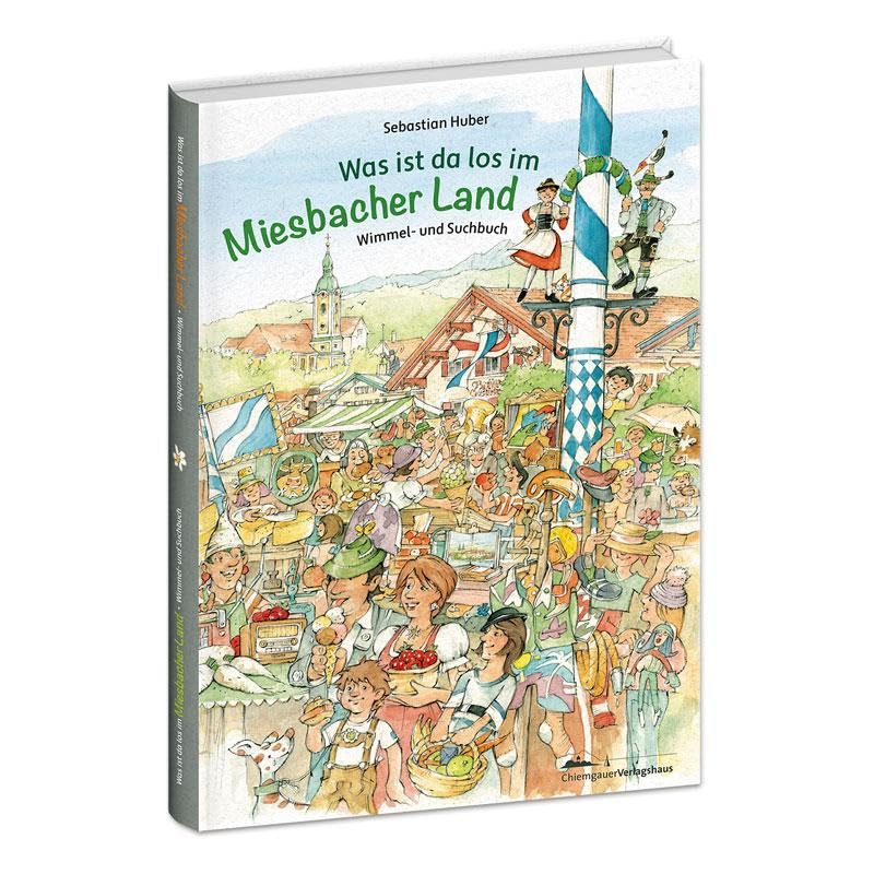 Was ist da los im Miesbacher Land: Wimmel- und Suchbuch Children's books