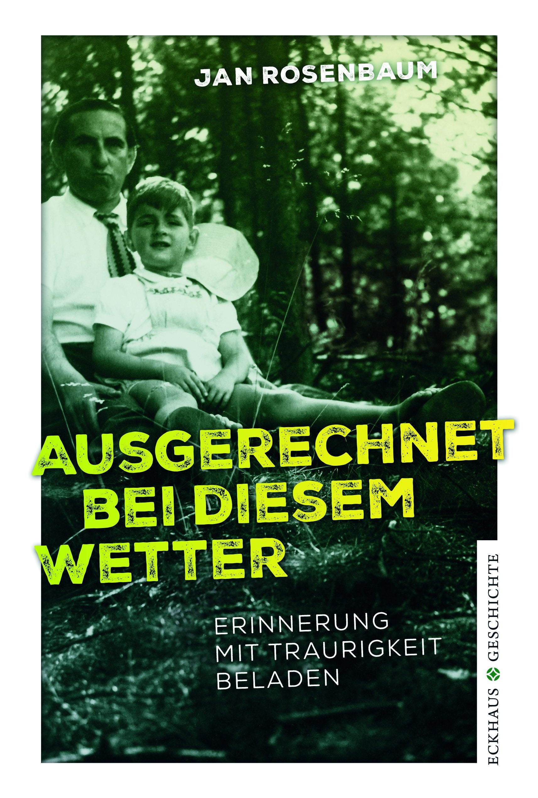 Ausgerechnet bei diesem Wetter: Erinnerung mit Traurigkeit beladen (Eckhaus Geschichte) Personalities