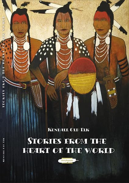 STORIES FROM THE HEART OF THE WORLD book