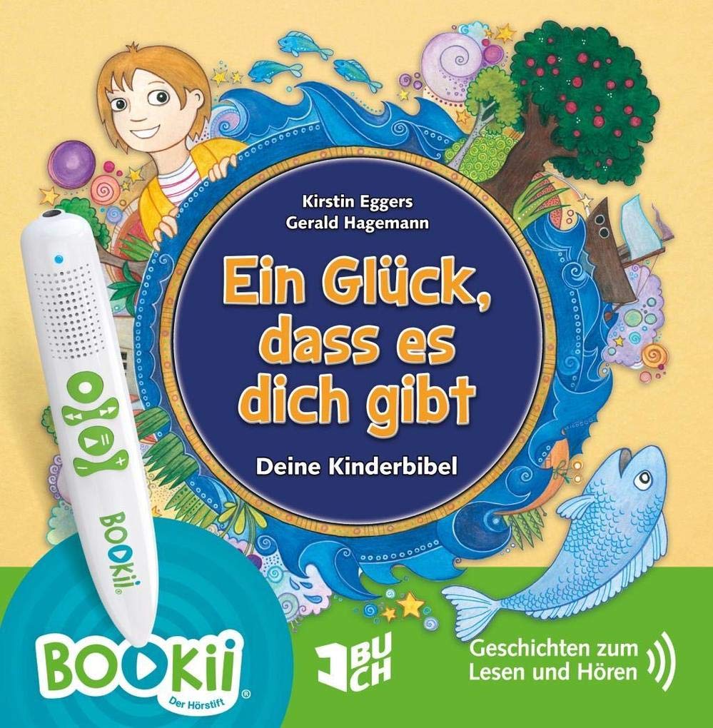 Ein Glück, dass es dich gibt. Eine Kinderbibel. Novels & Short Stories