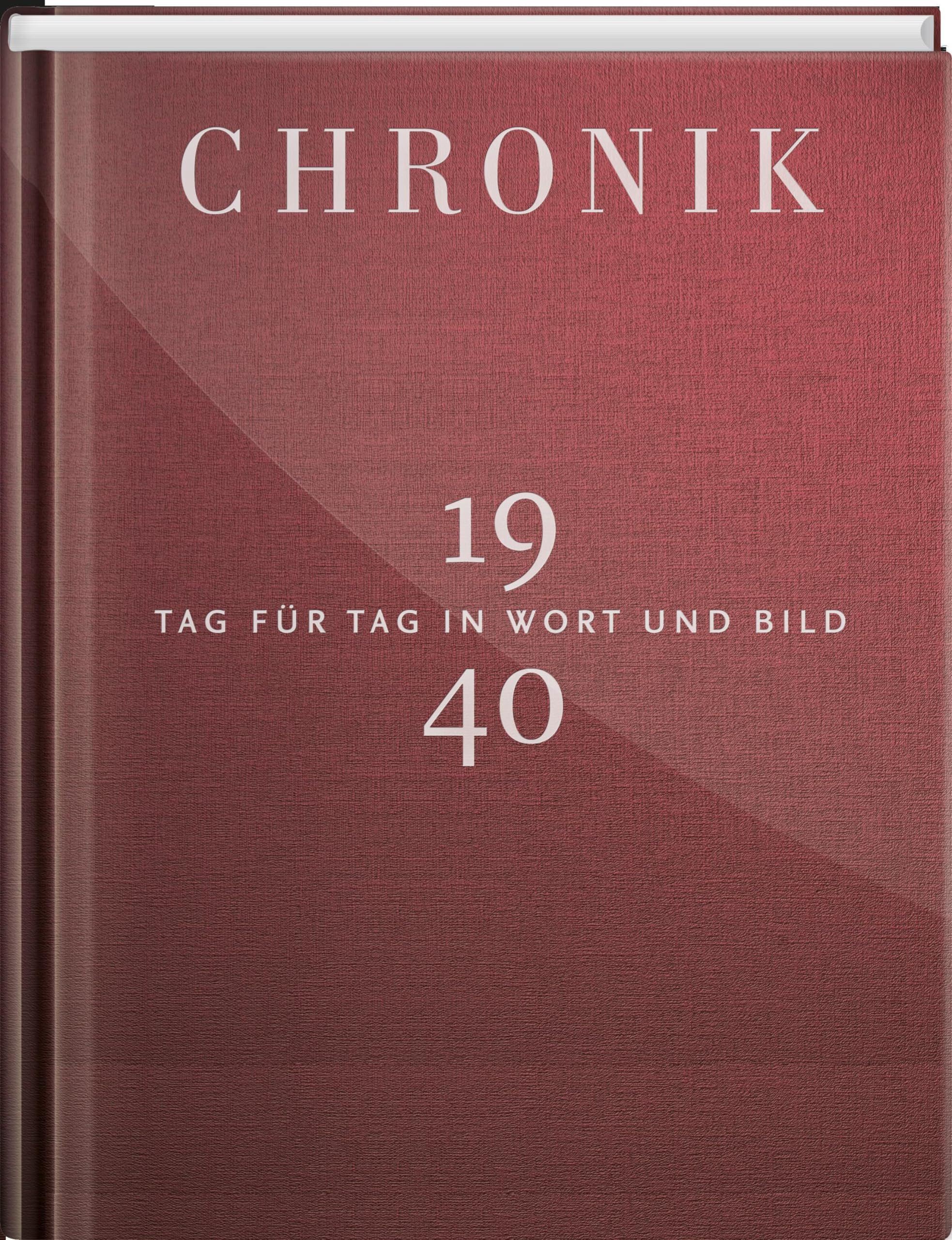 Jubiläumschronik 1940 Politics & History