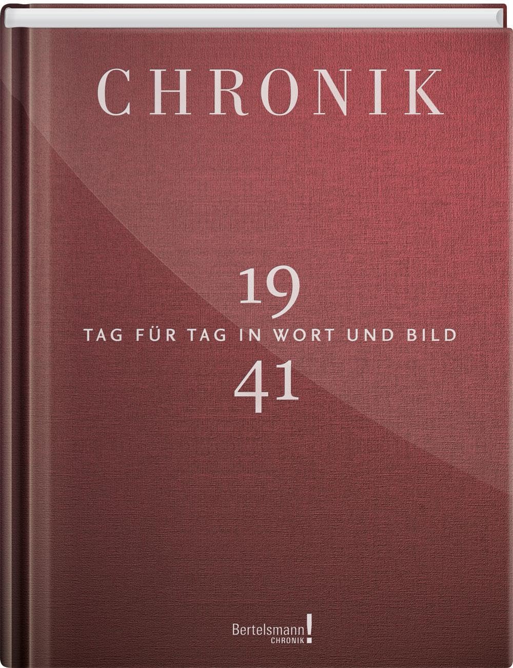 Jubiläumschronik 1941: Tag für Tag in Wort und Bild Reference Books
