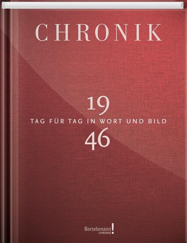 Jubiläumschronik 1946: Tag für Tag in Wort und Bild Reference Books