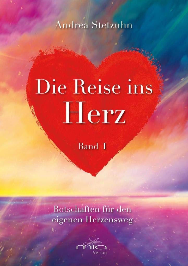 Die Reise ins Herz Band 1 Religion & Esotericism