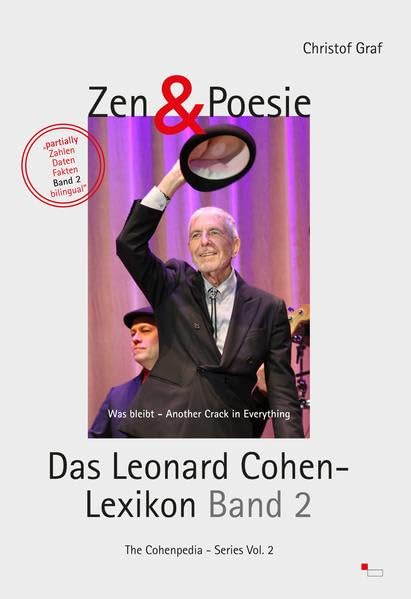 Zen & Poesie - Das Leonard Cohen Lexikon Band 2: The Cohenpedia - Series Vol. 2 - Was bleibt - Another Crack in Everything book