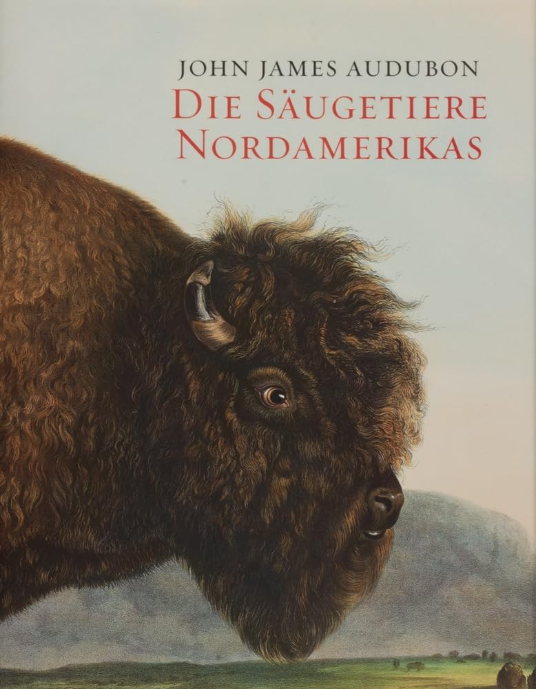Product Image: John J. Audubon. Die Säugetiere Nordamerikas.