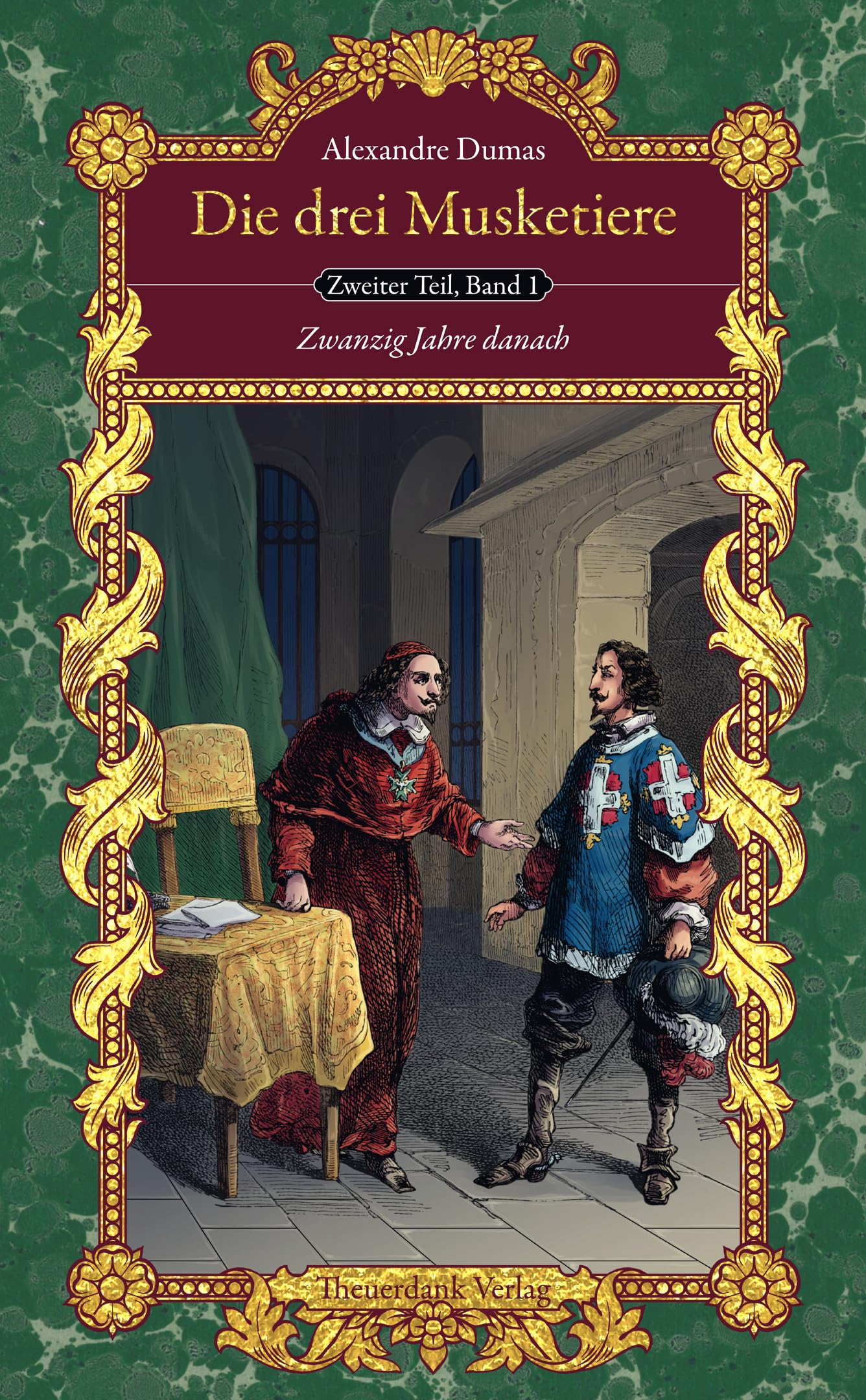 Die drei Musketiere (Teil II, Bd. 1): Zwanzig Jahre danach (Bibliothek der schönsten Klassiker) Classics