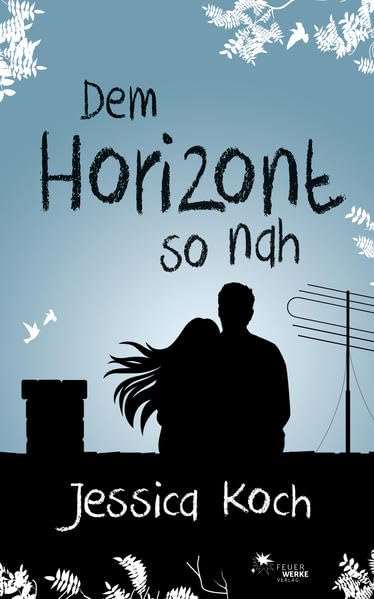 Dem Horizont so nah Drama