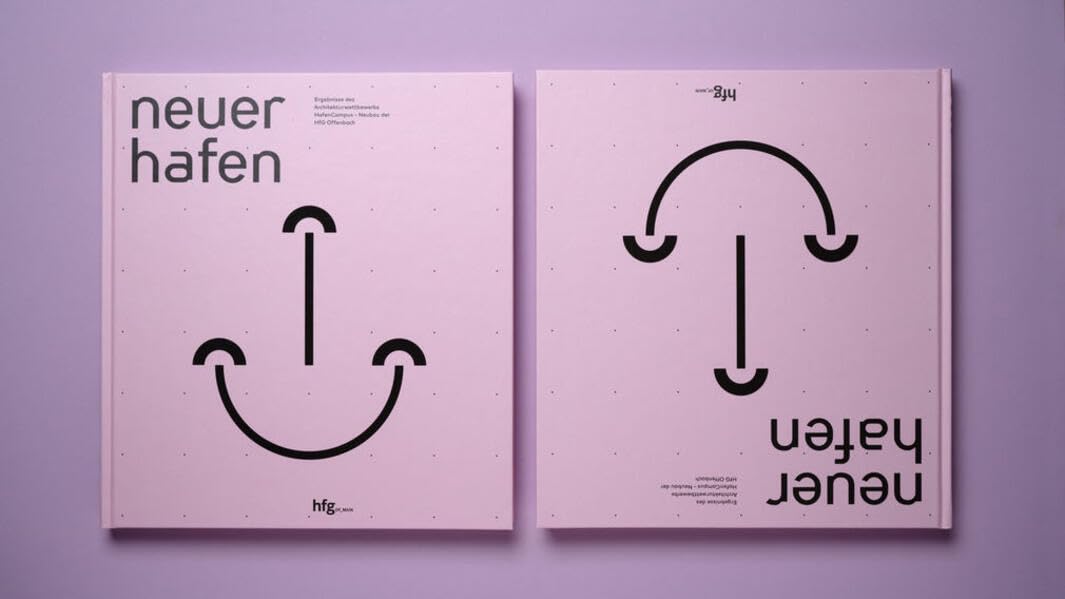 Neuer Hafen: Ergebnisse des Architekturwettbewerbs HafenCampus ; Neubau der HfG Offenbach book