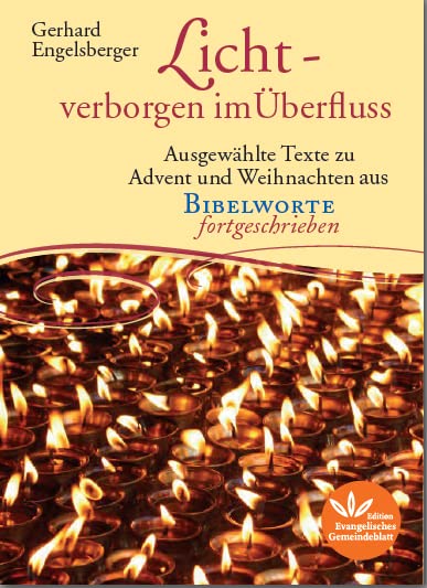 Licht - verborgen im Überfluss Religion & Esotericism
