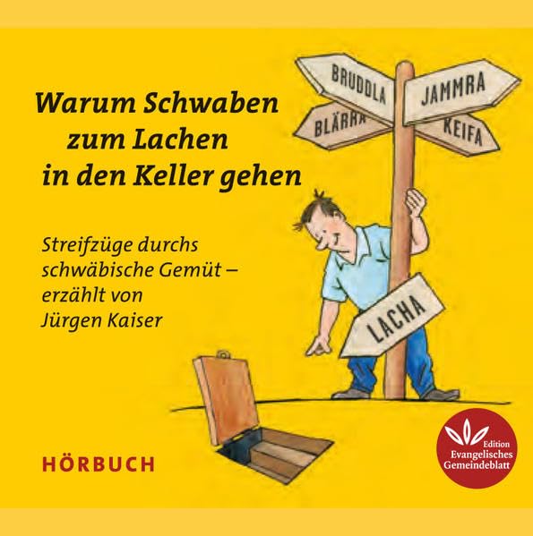 Warum Schwaben zum Lachen in den Keller gehen book