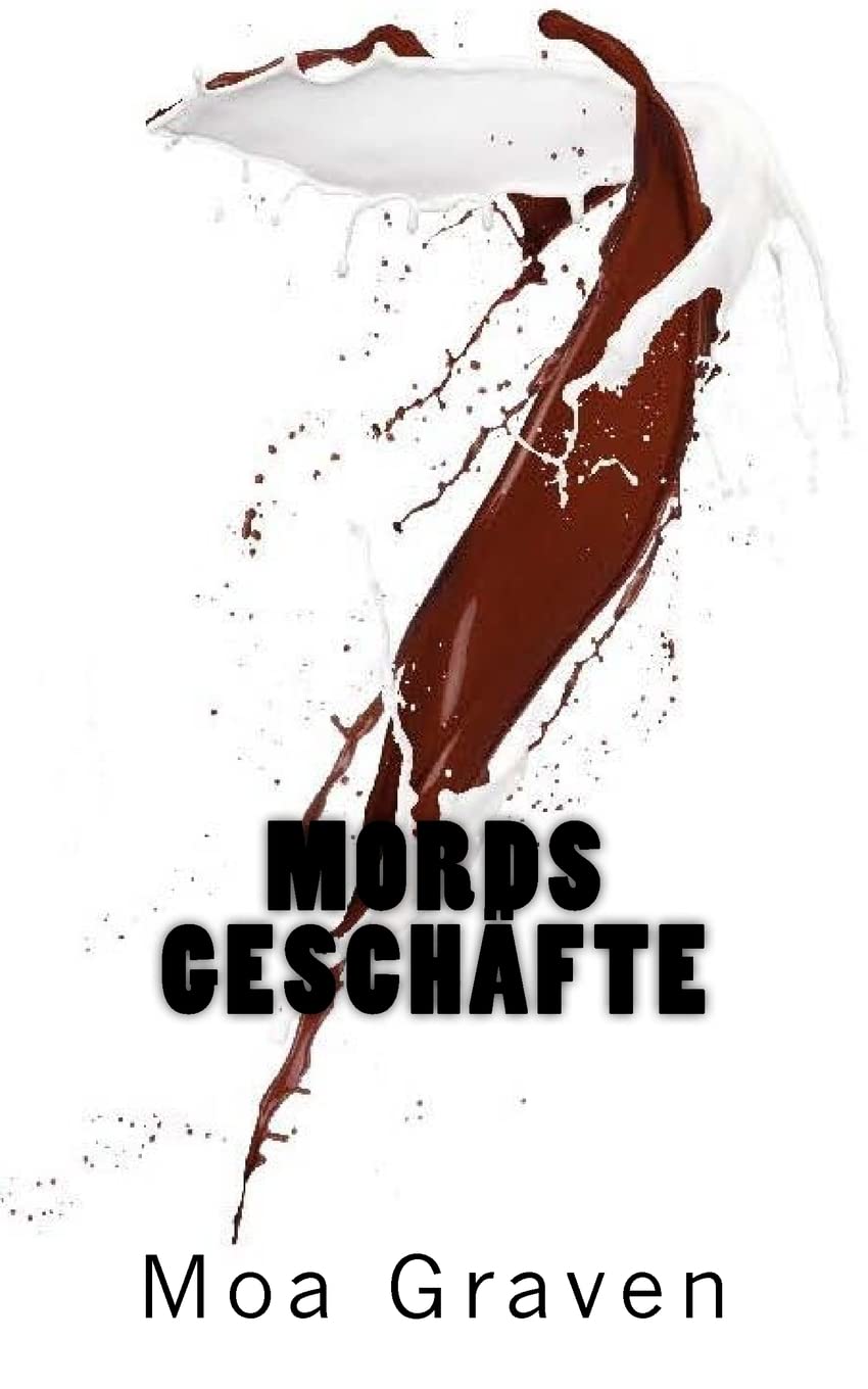 Mordsgeschaefte: Das dicke Geschäft mit den Klamotten: Das dicke Geschäft mit den Klamotten - Ostfrieslandkrimi - Ein Fall für Kommissar Guntram (Kommissar Guntram Krimi-Reihe, Band 3) Humour & Satire