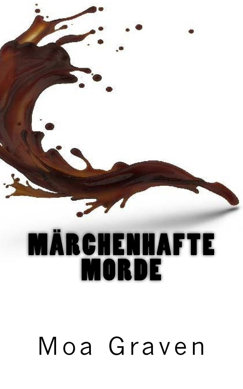 Maerchenhafte Morde - Ostfrieslandkrimi: Ein Fall für Kommissar Guntram: Ein Fall für Kommissar Guntram Band 04 (Kommissar Guntram Krimi-Reihe, Band 5) Contemporary literature
